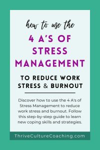 How to use the 4as stress management to reduce work stress