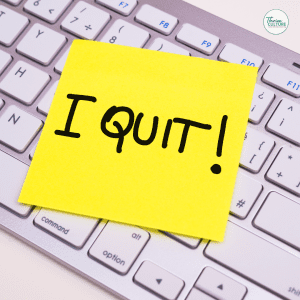 A sticky note saying I Quit. (Here's what to do if you're overwhelmed at work and want to quit)